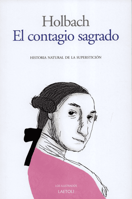 CONTAGIO SAGRADO. HISTORIA NATURAL DE LA SUPERSTICION