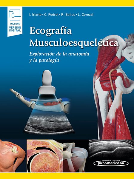 Ecografía Musculoesquelética. Exploración de la Anatomía y la Patología. Incluye eBook