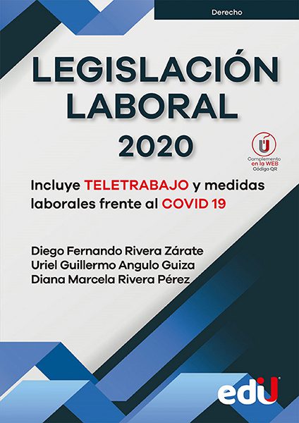 Legislación laboral 2020. Incluye TELETRABAJO y medidas frente al COVID 19