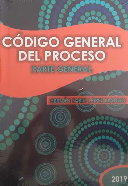 Código general del proceso (parte general tomo 1) – Hernán Fabio López