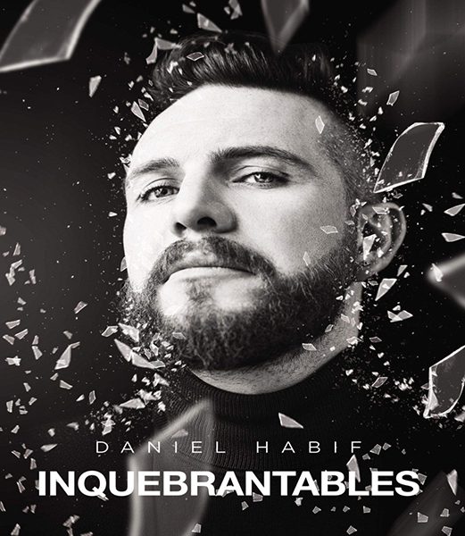 Inquebrantables – Daniel Habif 