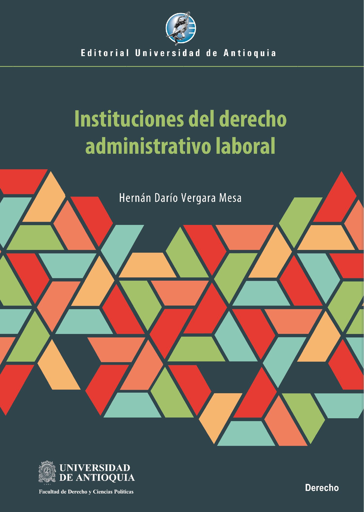 Instituciones del derecho administrativo laboral
