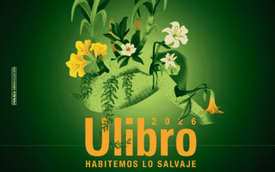 Ulibro 2026 ya tiene imagen ‘Habitemos lo salvaje’ toma forma